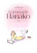 Journal de Hanako (Le), vol. 01